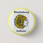 Blacksburg High School Indian {Mascot} Button (Voorkant)