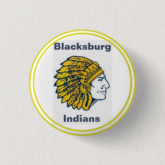 Blacksburg High School Indian {Mascot} Button (Voorkant)