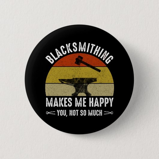 Blacksmething maakt me gelukkig - jij, niet zozeer ronde button 5,7 cm (Voorkant)