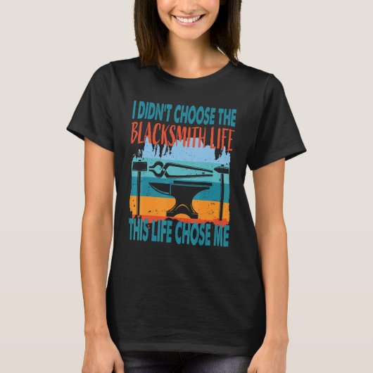Blacksmith Life Metal Worker Anvil Blacksmithing T-shirt (Voorkant)