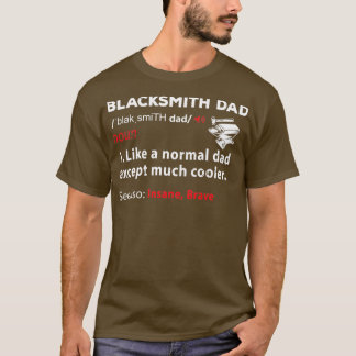 Blacksmith papa, definitie van Gift Blacksmithing T-shirt