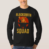 Blacksmith Squad Blacksmithing Job T-shirt (Voorkant)