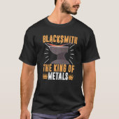 Blacksmith  The King Of Metals T-shirt (Voorkant)
