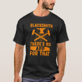 Blacksmith  There's No App For That T-shirt (Voorkant)
