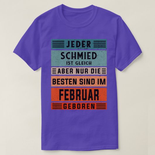 Blacksmith verjaardag Februari geboren ambachtsman T-shirt (Design voorkant)