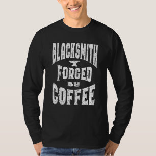 Blacksmith vervalst door Coffee Metal Working Geze T-shirt