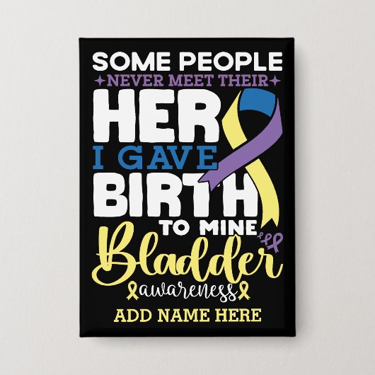 Bladder warrior Some People Never Meet Their Hero Button (Voorkant)