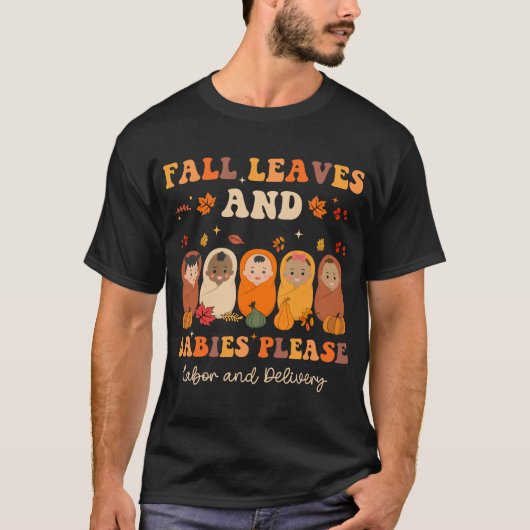 Bladeren & Babys Alsjeblieft Bevalling Dankdag T-shirt (Voorkant)