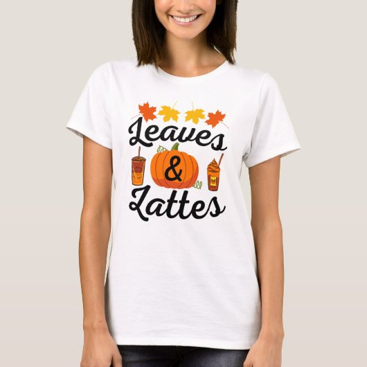 Bladeren en latte Herfst in de herfst T-Shirt (Voorkant)