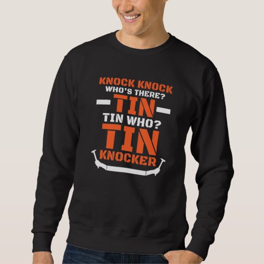 Bladmetaalarbeider Joke Tin Knocker Trui (Voorkant)