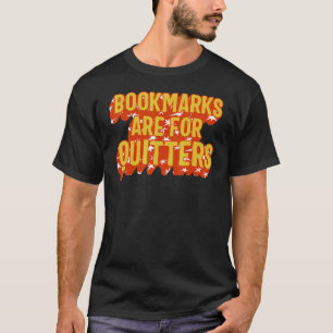 Bladwijzer voor lezen zijn bedoeld voor het Quitte T-shirt