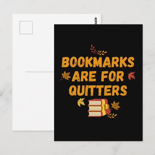Bladwijzer zijn voor Quitters, grappig Briefkaart (Voorkant / Achterkant)