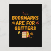 Bladwijzer zijn voor Quitters, grappig Briefkaart (Voorkant)