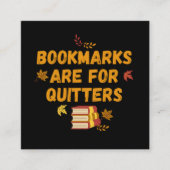 Bladwijzer zijn voor Quitters, grappig Informatiekaartje (Voorkant)