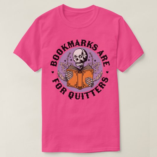 Bladwijzer zijn voor Quitters Skeleton Reading Boo T-shirt (Design voorkant)