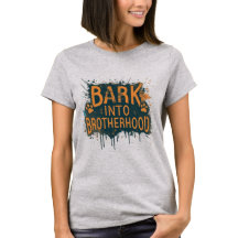 Blaf in Brotherhood schattige honden shirts
