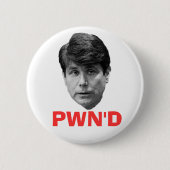 Blagojevich:  PWN'D Ronde Button 5,7 Cm (Voorkant)