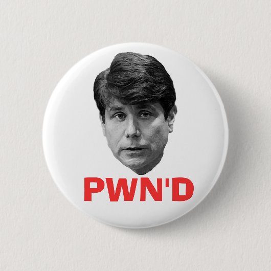 Blagojevich:  PWN'D Ronde Button 5,7 Cm (Voorkant)