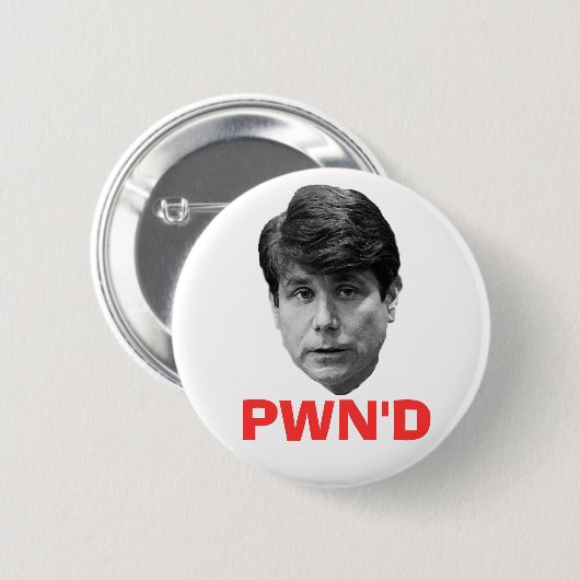 Blagojevich:  PWN'D Ronde Button 5,7 Cm (Voorkant /achterkant)