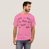 BLAH BLAH BLAH BLAH T-SHIRT (Voorkant volledig)
