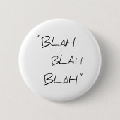 Blah blah blah - Button badge (Voorkant)