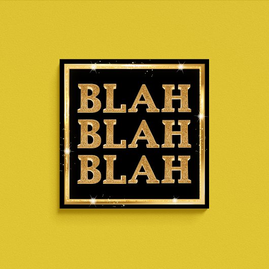 Blah Blah Blah Glitter Goud en zwart Poster