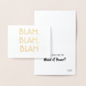 Blah Blah Blah - Grappig bruidsmeisje voorstel Folie Kaarten (Display)