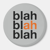 Blah Blah Blah - Minimalist Magnet (Voorkant)