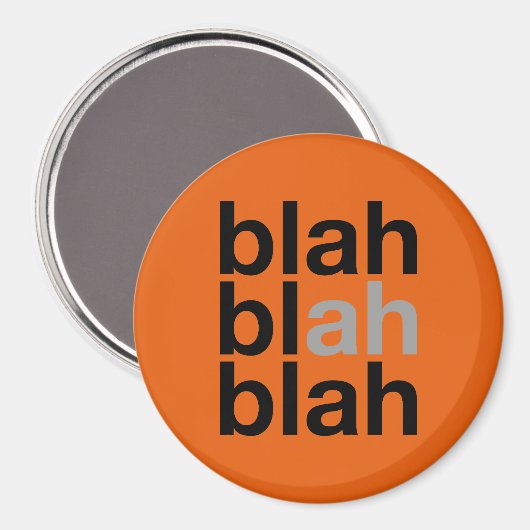 Blah Blah Blah - Minimalistische magneet (Voorkant / Achterkant)