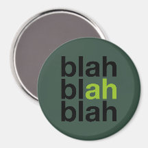 Blah Blah Blah - Minimalistische magneet