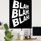 Blah Blah Blah Poster (Thuiskantoor)