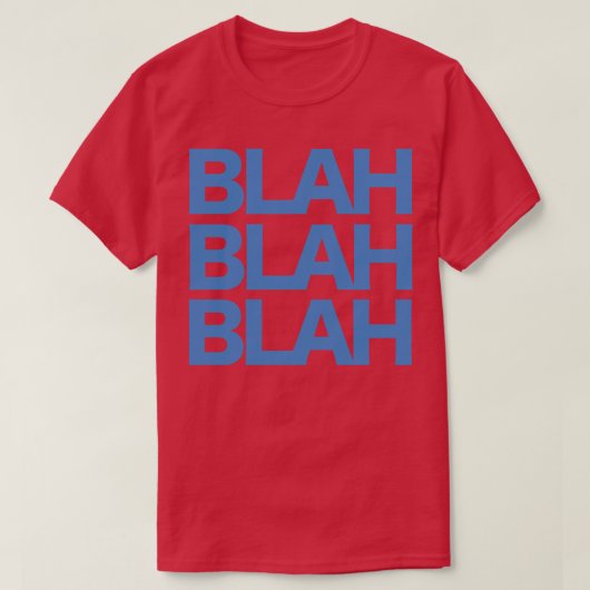 Blah Blah Blah T-shirt (Design voorkant)