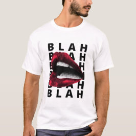 Blah blah blah t-shirt