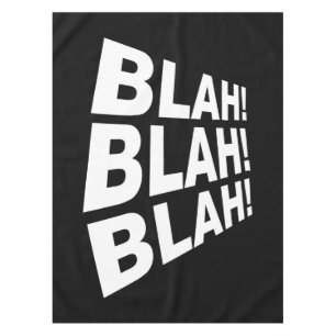 Blah Blah Blah Tafelkleed