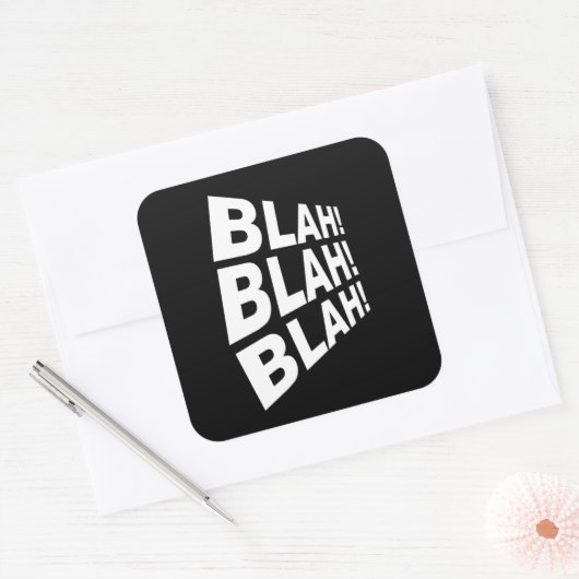 Blah Blah Blah Vierkante Sticker (Envelop)