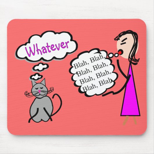 "Blah Blah Blah—Wat ook!"—Cat Lovers Gifts Muismat (Voorkant)