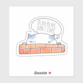 Blah Blah, het kan me niet schelen Kat Sticker (Vel)