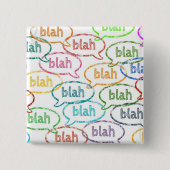 Blah blah-knoppen vierkante button 5,1 cm (Voorkant)