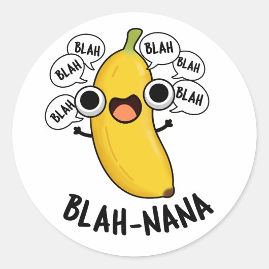 Blah-nana Grappige Banaan Pun Ronde Sticker (Voorkant)