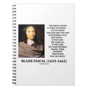 Blaise Pascal Gain Loss Wagering God bestaat citaa Notitieboek