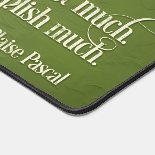 Blaise Pascal Inspirerend Quote "Vriendelijke woor Bureaumat (Hoek)