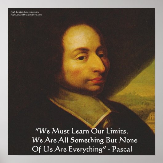 Blaise Pascal "Ken grenzen" Wijsheid Quote Poster  (Voorkant)