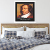 Blaise Pascal & Religious Evil Quote Canvas afdruk (Insitu (Slaapkamer))