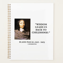 Blaise Pascal Wisdom leidt ons terug naar de kinde Planner