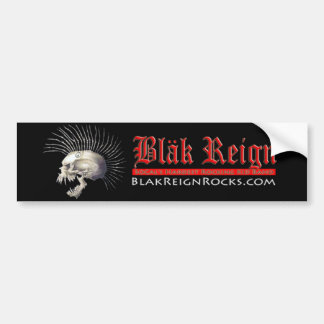Blak Reign Bumpersticker