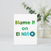 Blame El Nino Briefkaart (Staand voorkant)