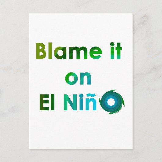 Blame El Nino Briefkaart (Voorkant)