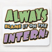 Blame Intern Mousepad Muismat (Voorkant)
