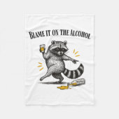 Blame It On The Alcohol Drunk Raccoon Meme Trashed Fleece Deken (Voorkant)