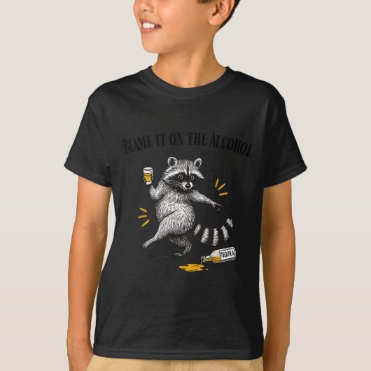 Blame It On The Alcohol Drunk Raccoon Meme Trashed T-shirt (Voorkant)